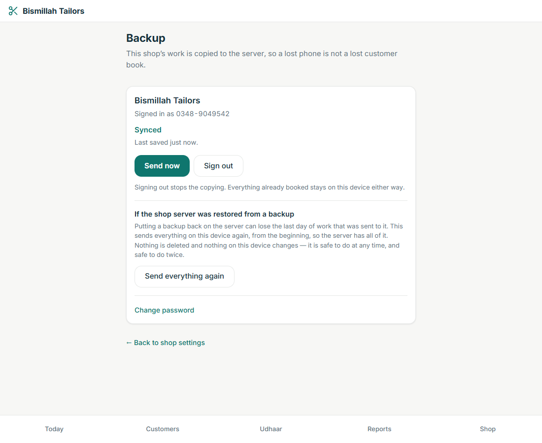 The backup screen in the Tailor app for a shop called Bismillah Tailors, showing a synced status, when the book last saved, and a button to send everything again if the server was restored from a backup.